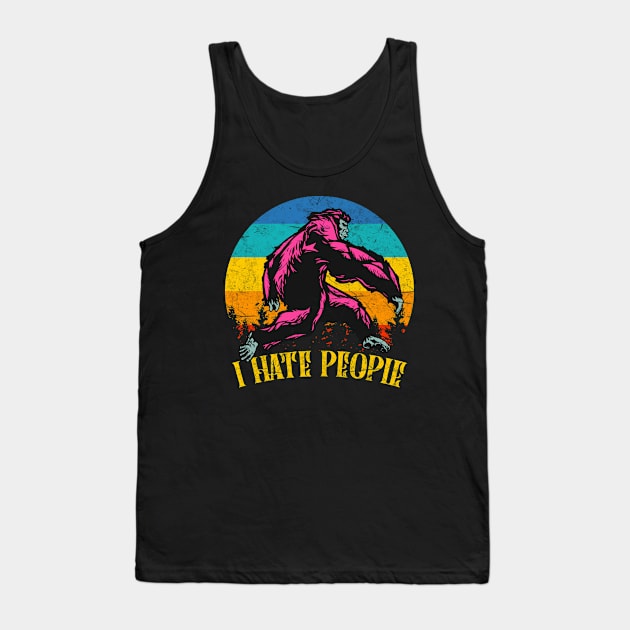 I Hate People Vintage Yeti Bigfoot Gift Tank Top by Foxxy Merch